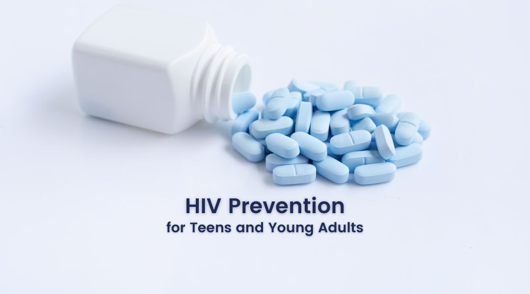 HIV Prevention for Teens and Young Adults