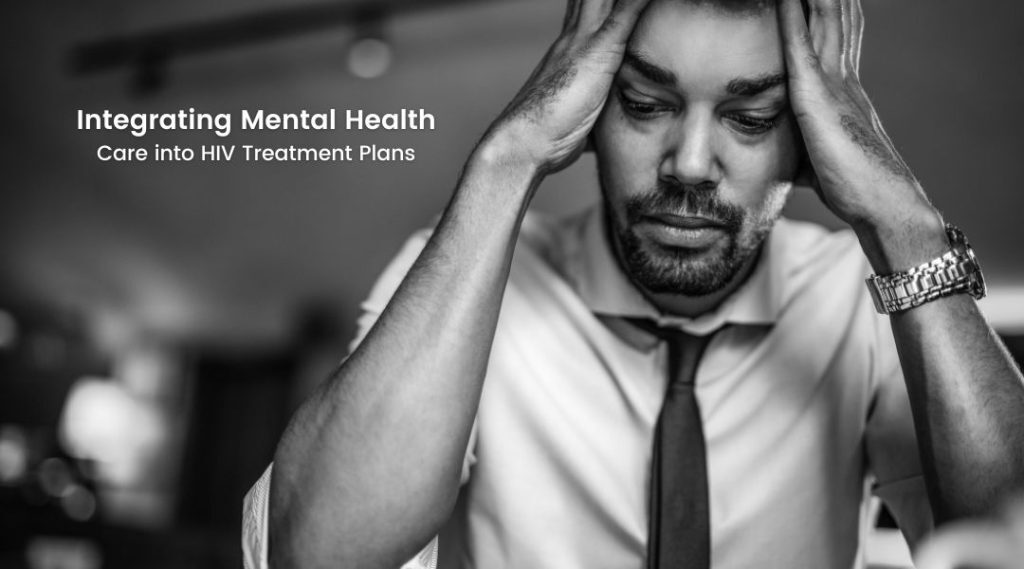 Integrating Mental Health Care into HIV Treatment Plans