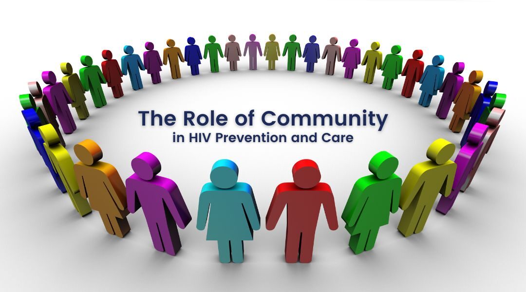 The Role of Community in HIV Prevention and Care