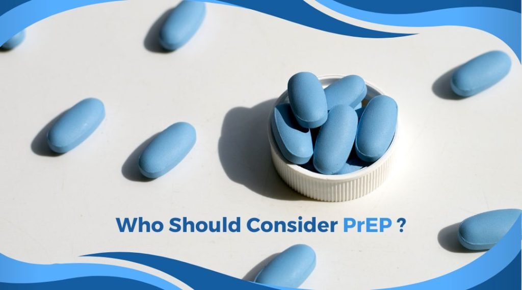 Who Should Consider PrEP