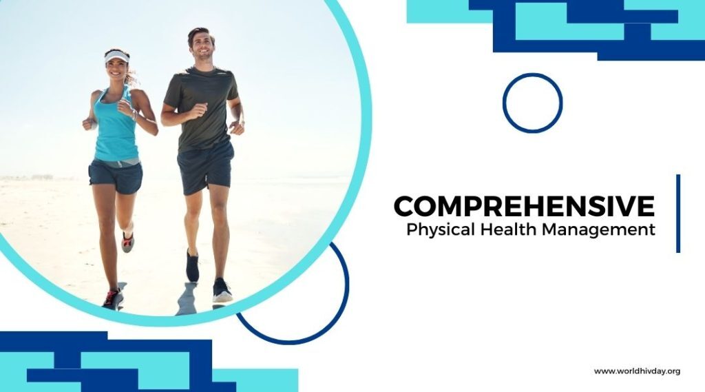 Comprehensive Physical Health Management
