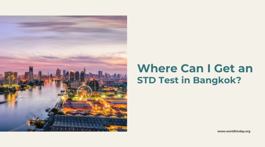 Where Can I Get an STD Test in Bangkok
