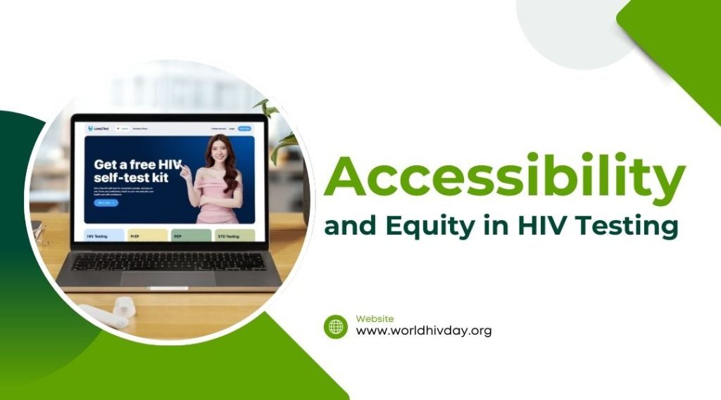 Accessibility and Equity in HIV Testing